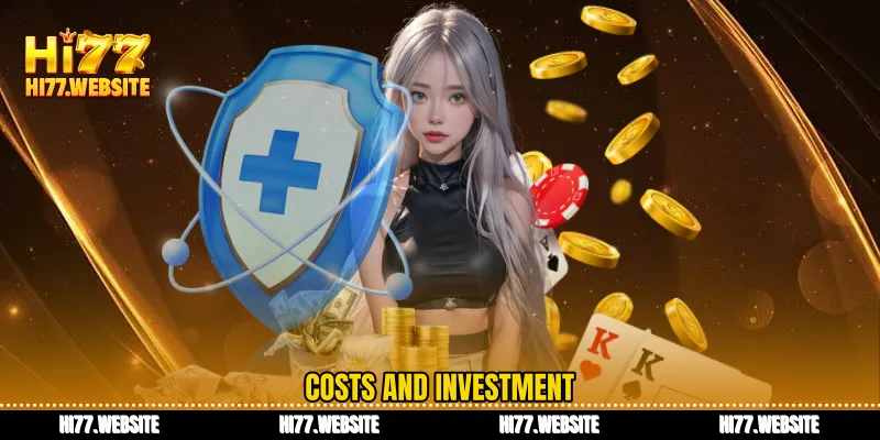 Costs and investment
