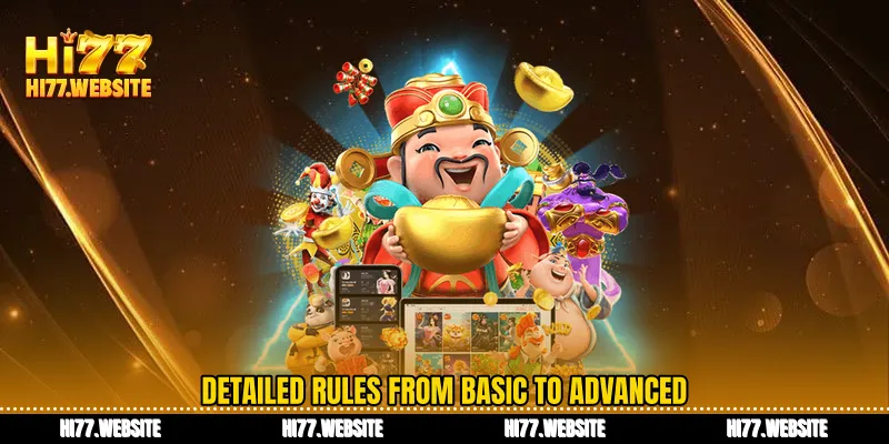 Detailed rules from basic to advanced