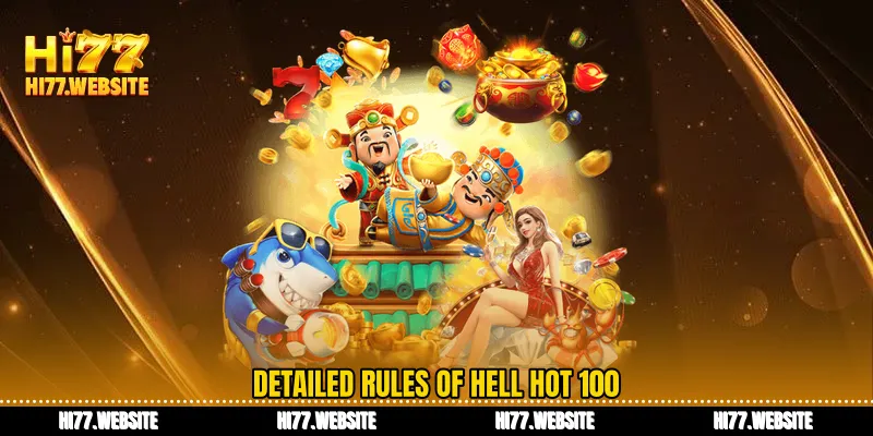 Detailed rules of Hell Hot 100