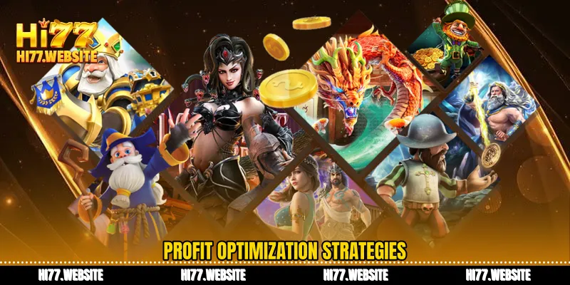 Profit optimization strategies